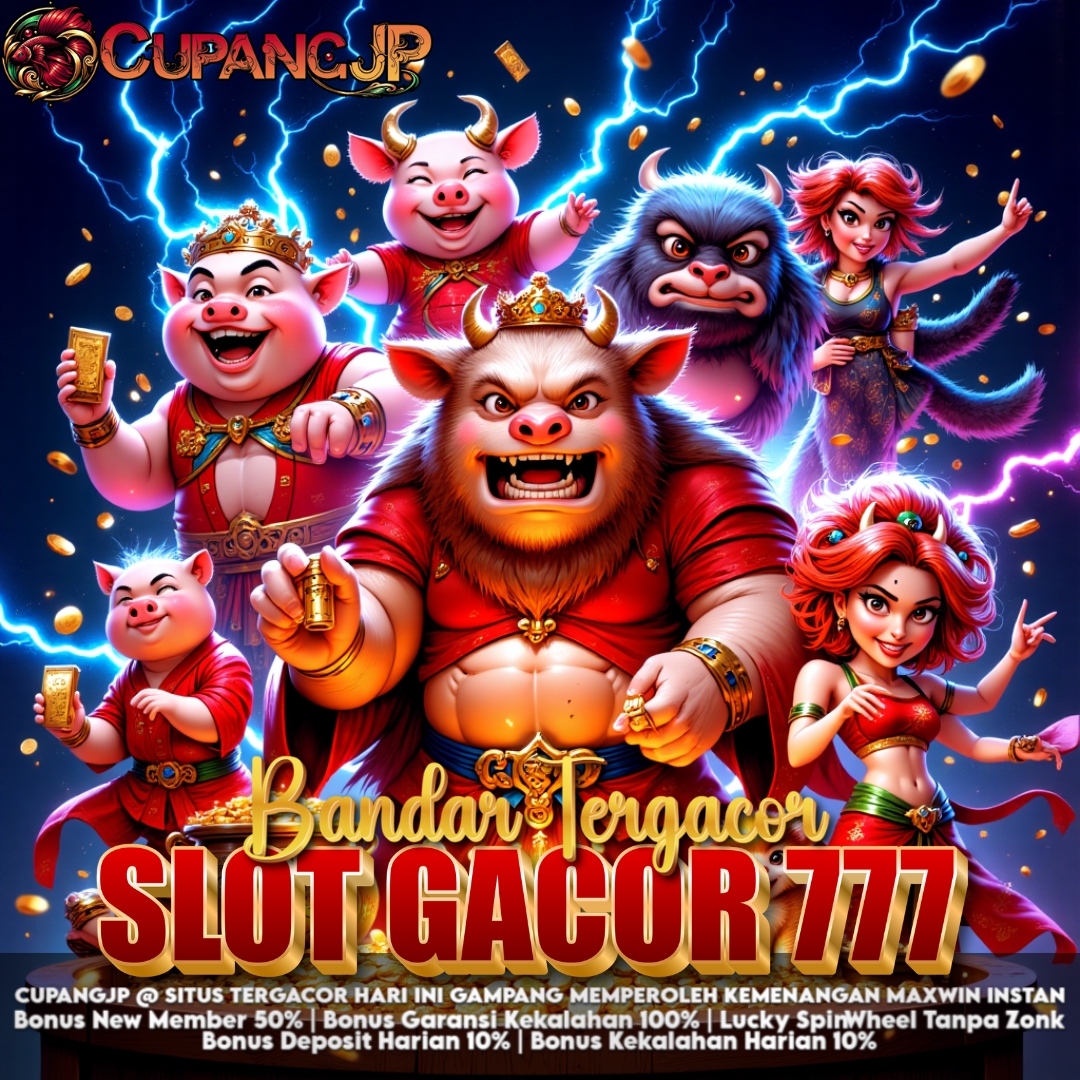 CUPANGTOTO @ Bandar Judi Slot Gacor 777 & Agen Resmi Slot Toto 4D Pasti Cuan Hari Ini